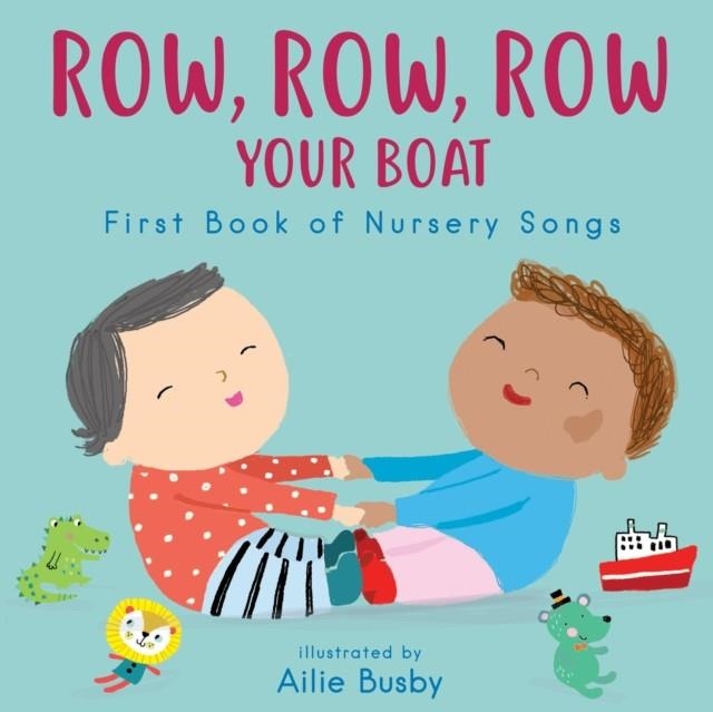 ROW ROW ROW YOUR BOAT | 9781786286536 | CHILD'S PLAY