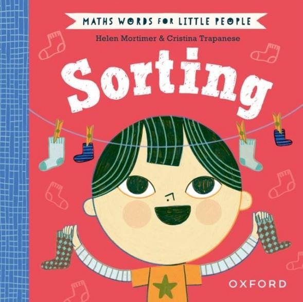 MATHS WORDS FOR LITTLE PEOPLE: SORTING | 9780192783271