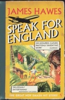 SPEAK FOR ENGLAND | 9780099470175 | JAMES HAWES