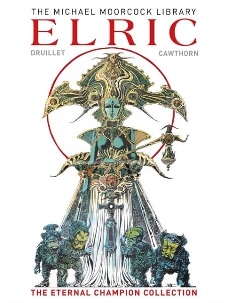 THE MOORCOCK LIBRARY: ELRIC THE ETERNAL CHAMPION COLLECTION | 9781785869556 | MICHAEL MOORCOCK