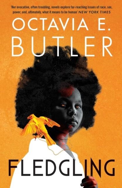 FLEDGLING | 9781472281098 | OCTAVIA E BUTLER