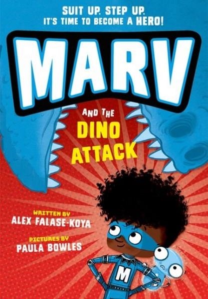 MARV 02 AND THE DINO ATTACK | 9780192780447 | ALEX FALASE-KOYA