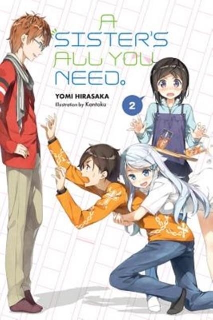 A SISTER'S ALL YOU NEED., VOL. 2 | 9781975353599 | KANTOKU/HIRASAKA, YOMI