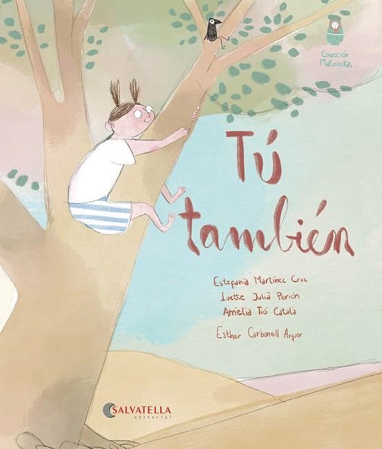 TÚ TAMBIÉN | 9788419565358 | ESTEFANIA MARTÍNEZ CRUZ 