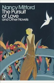 PURSUIT OF LOVE | 9780241514993 | NANCY MITFORD 