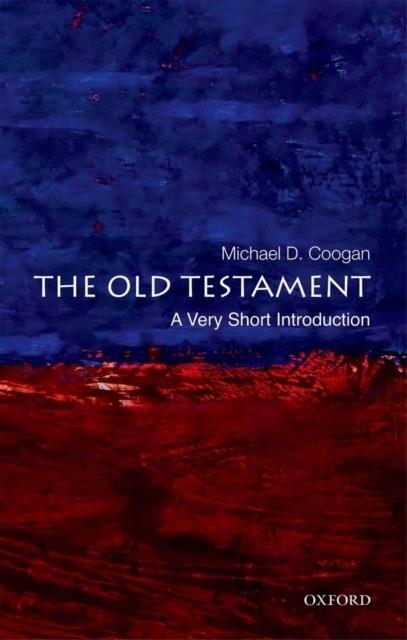 THE OLD TESTAMENT: A VERY SHORT INTRODUCTION | 9780195305050 | MICHAEL D. COOGAN