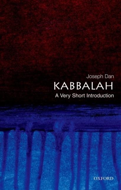 KABBALAH: A VERY SHORT INTRODUCTION | 9780195327052 | JOSEPH DAN