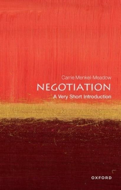 NEGOTIATION: A VERY SHORT INTRODUCTION | 9780198851400 | CARRIE MENKEL-MEADOW