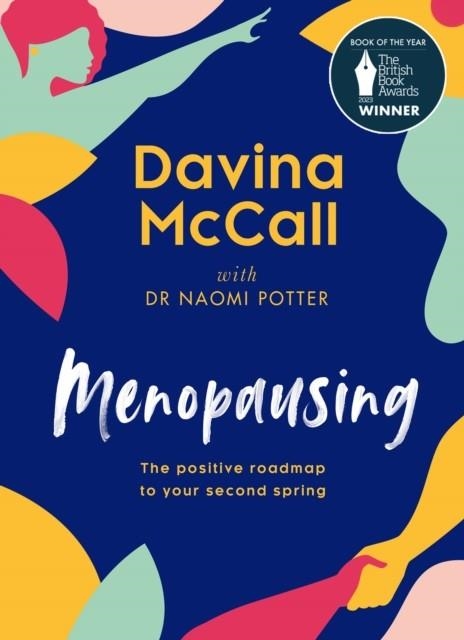 MENOPAUSING : THE POSITIVE ROADMAP TO YOUR SECOND SPRING | 9780008517786 | DAVINA MCCALL