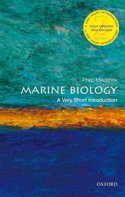 MARINE BIOLOGY: A VERY SHORT INTRODUCTION | 9780198841715 | PHILIP V. MLADENOV