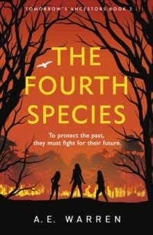 THE FOURTH SPECIES | 9781529101362 | A.E. WARREN