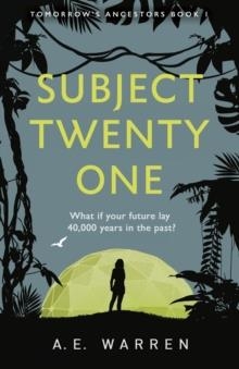 SUBJECT TWENTY-ONE | 9781529101348 | A.E. WARREN