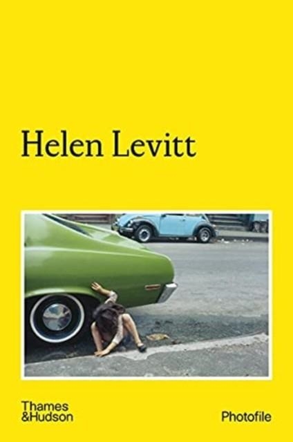 HELEN LEVITT | 9780500411193 | JEAN-FRANCOIS CHEVRIER