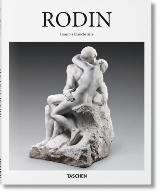 RODIN | 9783836555043 | FRANCOIS BLANCHETIERE