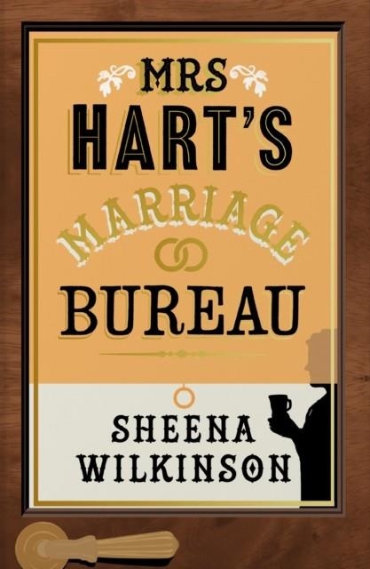 MRS HART'S MARRIAGE BUREAU | 9780008564797 | SHEENA WILKINSON