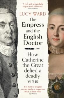EMPRESS & THE ENGLISH DOCTOR | 9780861545186 | LUCY WARD