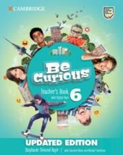 BE CURIOUS LEVEL 6 TEACHER'S BOOK WITH DIGITAL PACK UPDATED | 9788413221991