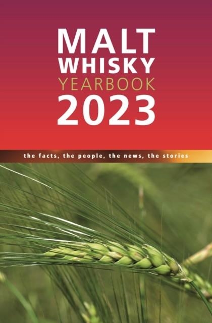 MALT WHISKY YEARBOOK 2023 | 9780957655393 | INGVAR RONDE