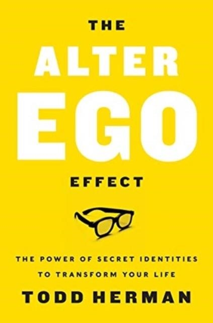 THE ALTER EGO EFFECT | 9780062838636 | TODD HERMAN