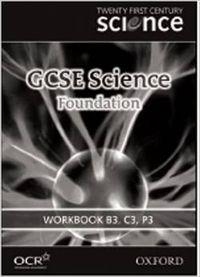 TWENTY FIRST CENTURY SCIENCE FOUNDATION WB.3 | 9780199150151