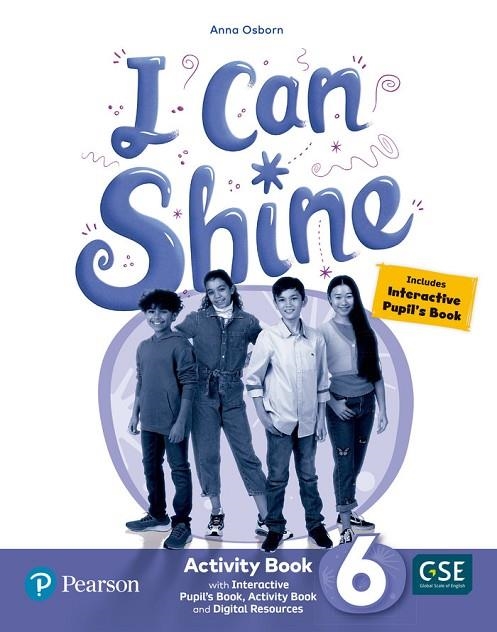 I CAN SHINE 6 ACTIVITY BOOK & INTERACTIVE PUPIL´S BOOK-ACTIVITY BOOK AND DIGITAL RESOURCES ACCESS CODE*DIGITAL* | 9788420576725