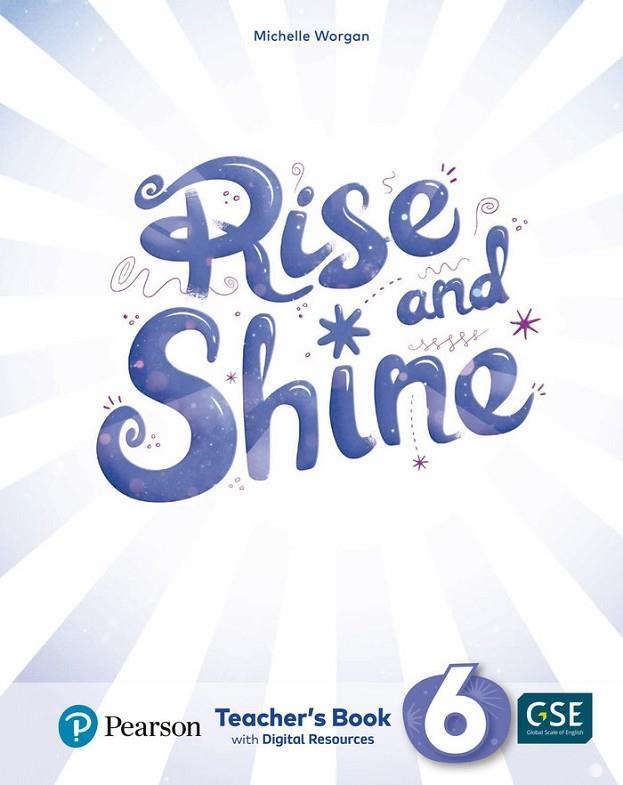 RISE & SHINE 6 TEACHER'S BOOK AND AND TEACHER'S DIGITAL RESOURCES ACCESS CODE*DIGITAL* | 9788420576046