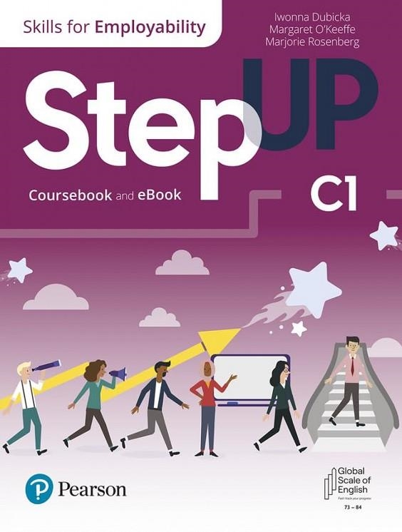 STEP UP, SKILLS FOR EMPLOYABILITY SELF-STUDY WITH PRINT AND EBOOK C1*DIGITAL* | 9780137473717