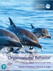 ORGANIZATIONAL BEHAVIOR, UPDATED 19E GLOBAL EDITION | 9781292450025