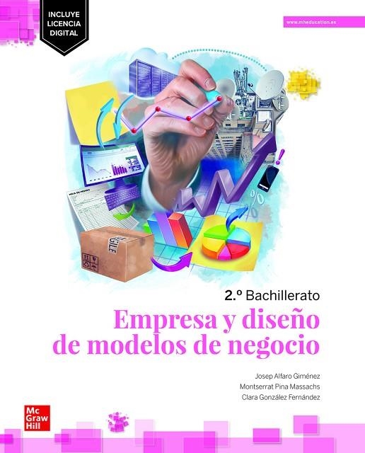 EMPRESA Y DISEÑO DE MODELOS DE NEGOCIO 2.º BACHILLERATO ECONOMIA | 9788448637729 | ALFARO, J; PINA