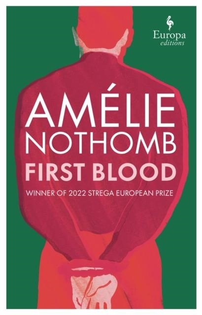 FIRST BLOOD | 9781787704473 | AMELIE NOTHOMB