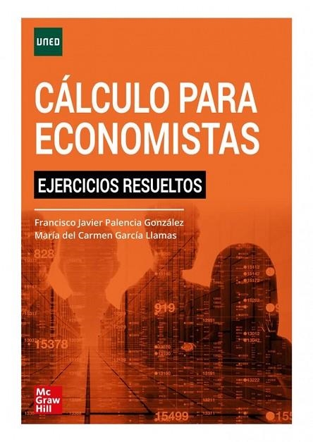 CALCULO PARA ECONOMISTA EJER RESUELTOS | 9788448618292