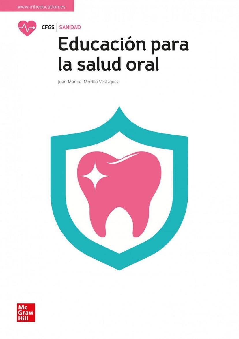 EDUCACION PARA LA SALUD ORAL | 9788448627041