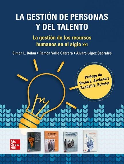 LA GESTION DE PERSONAS Y DEL TALENTO | 9788448634711