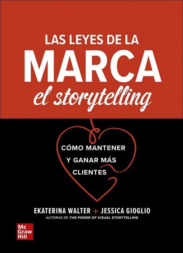 LEYES DE LA MARCA EL STORYTELLING | 9786071514455