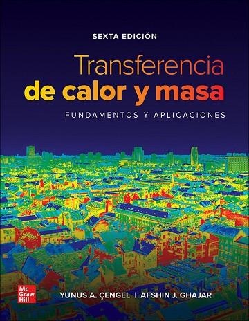 TRANSFERENCIA DE CALOR Y MASA 6 ED | 9781456277215