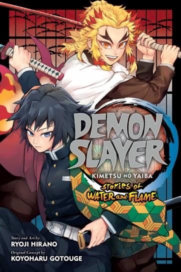 DEMON SLAYER: KIMETSU NO YAIBA-STORIES OF WATER AND FLAME | 9781974728381 | RYOJI HIRANO