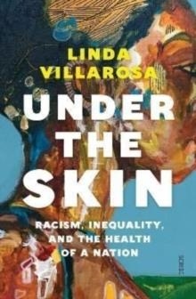 UNDER THE SKIN | 9781912854028 | LINDA VILLAROSA