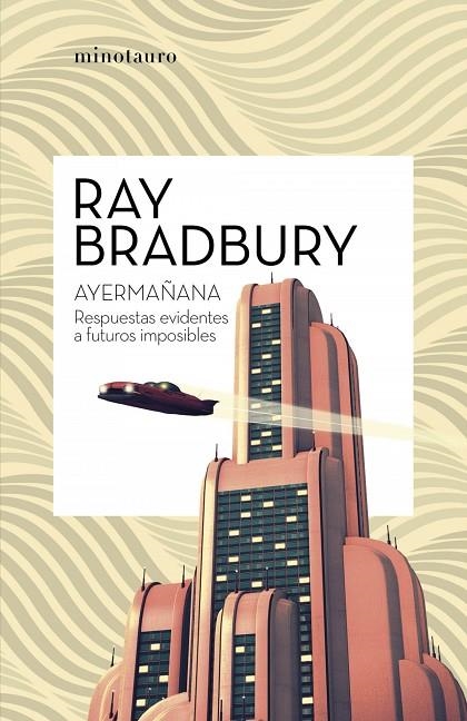 AYERMAÑANA | 9788445007600 | RAY  BRADBURY