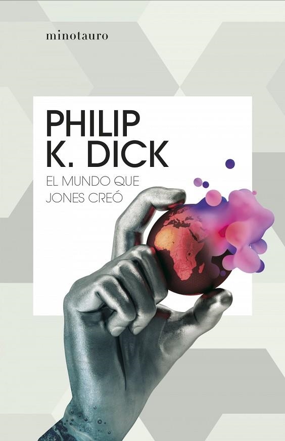 EL MUNDO QUE JONES CREÓ | 9788445012109 | PHILIP K.  DICK