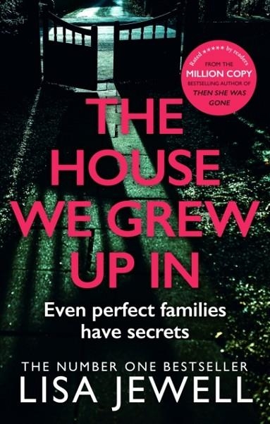 THE HOUSE WE GREW UP IN | 9780099559559 | LISA JEWELL