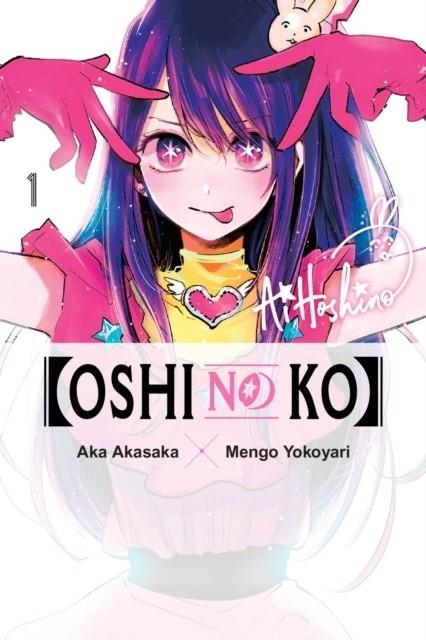 [OSHI NO KO], VOL. 1 | 9781975363178 | AKA AKASAKA