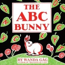 THE ABC BUNNY (FESLER-LAMPERT MINNESOTA HERITAGE) | 9781517912895 | WANDA GAG