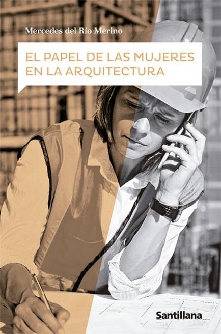 EL PAPE DE LAS MUJERES EN ARQUITECTURA | 9788468075099