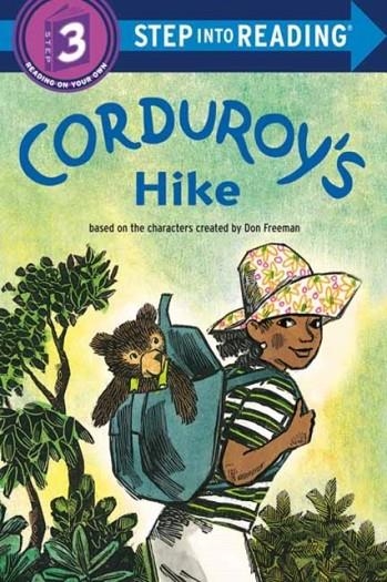 STEP INTO READING STEP 3: CORDUROY'S HIKE | 9780593432266 | DON FREEMAN