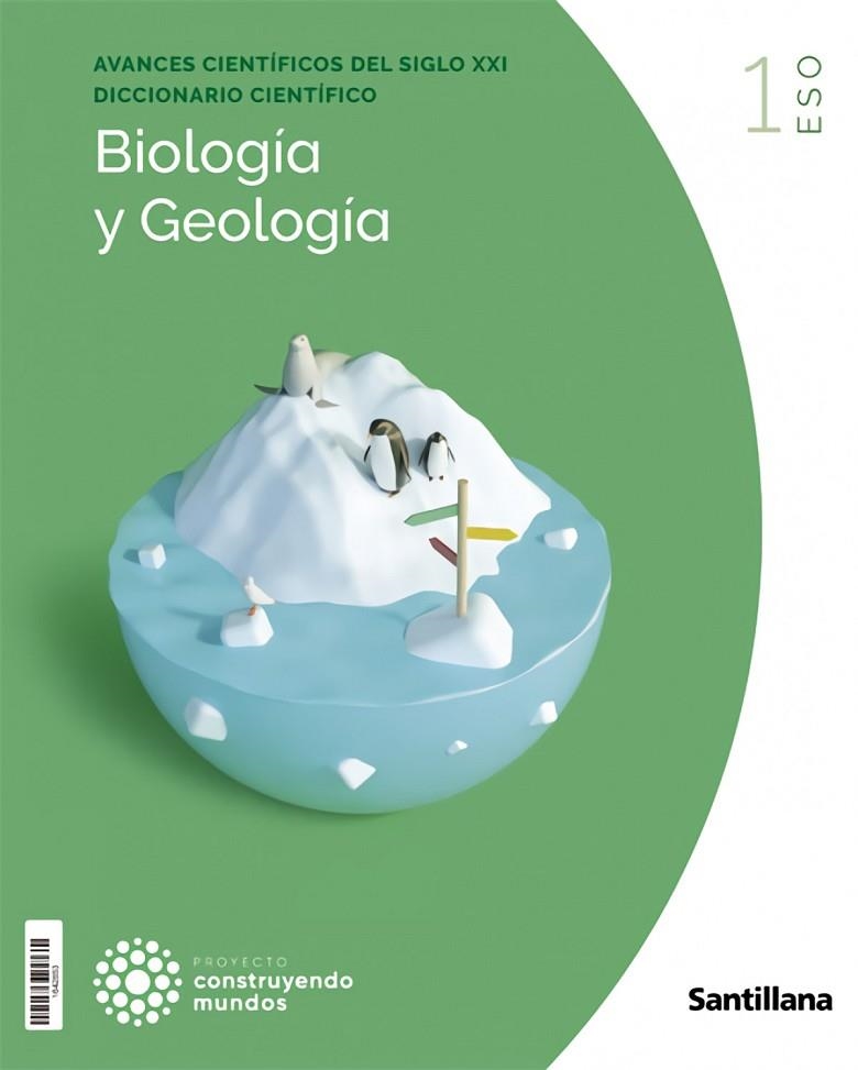 BIOLOGIA Y GEOLOGIA 1 ESO CONSTRUYENDO MUNDOS | 9788414122426