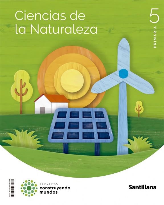 CIENCIAS DE LA NATURALEZA 5 PRIMARIA CONSTRUYENDO MUNDOS | 9788468081281