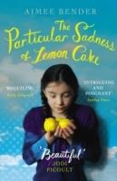 PARTICULAR SADNESS OF LEMON CAKE | 9780099538264 | AIMEE BENDER