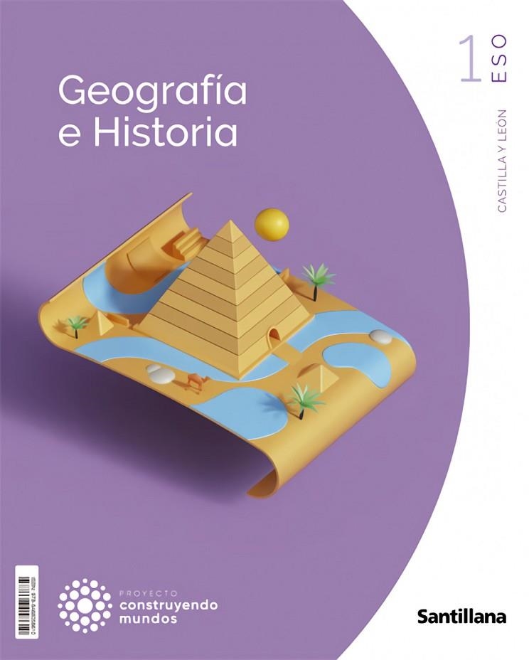 GEOGRAFIA E HISTORIA C-LEÓN 1 ESO CONSTRUYENDO MUNDOS | 9788468058610