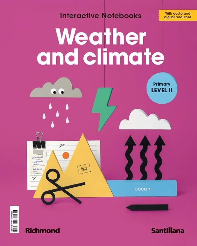 INTERACTIVE NOTEBOOKS PRIMARY LEVEL II WEATHER AND CLIMATE | 9788468070339