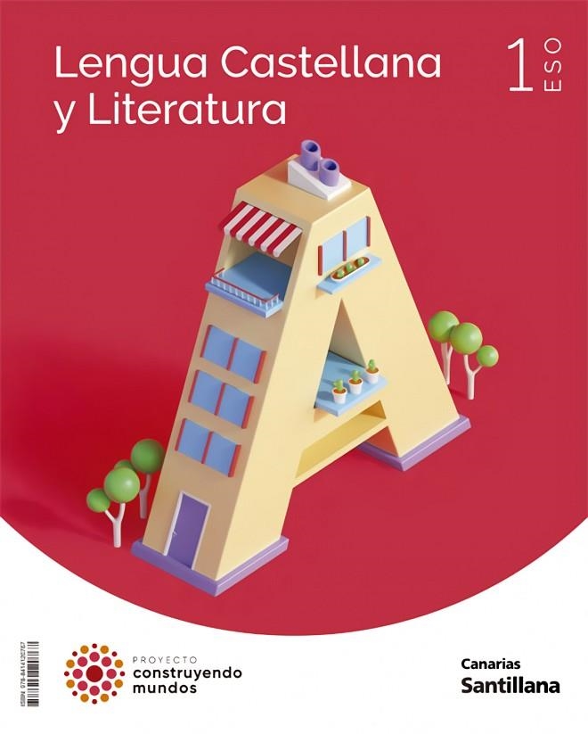 LENGUA Y LITERATURA 1 ESO CONSTRUYENDO MUNDOS | 9788414120767